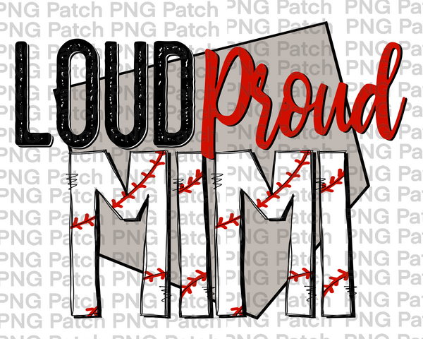 Loud Proud Mimi, Baseball PNG File, Grandma Sublimation Design