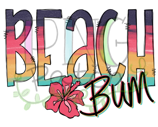Beach Bum, Colorful, Beach PNG Files for Sublimation