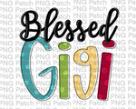 Blessed Gigi, Christmas Holiday Colors, Christmas PNG Files, Grandma Sublimation Design