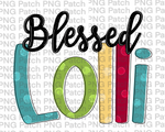 Blessed Lolli, Christmas Holiday Colors, Christmas PNG Files, Grandma Sublimation Design