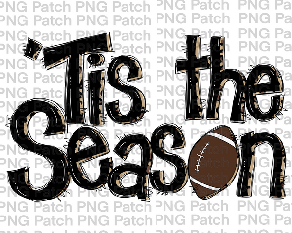 Tis the Season, Football, Football Sublimation Design, Cheerleading PNG File