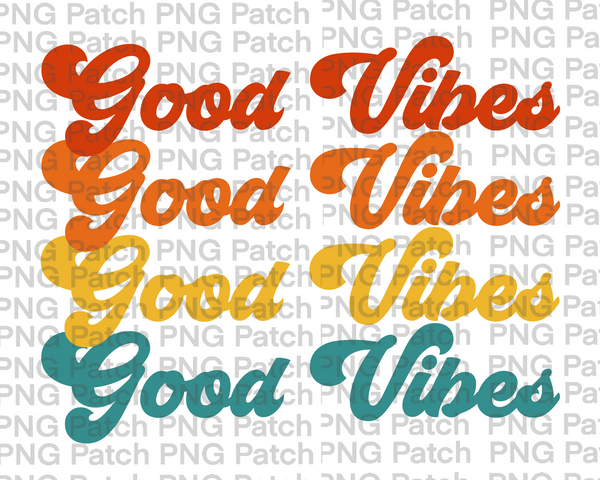 Good Vibes, Retro Summer Vacation PNG File, Good Vibes Sublimation Design