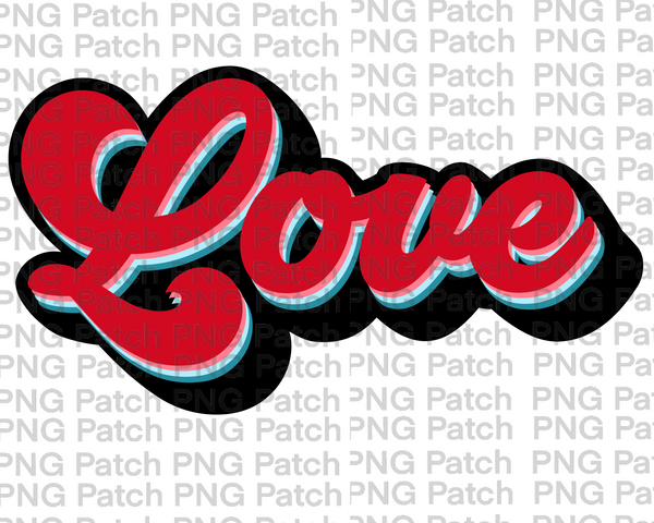 Retro Red Love , Valentine's Day PNG File, Love Sublimation Design