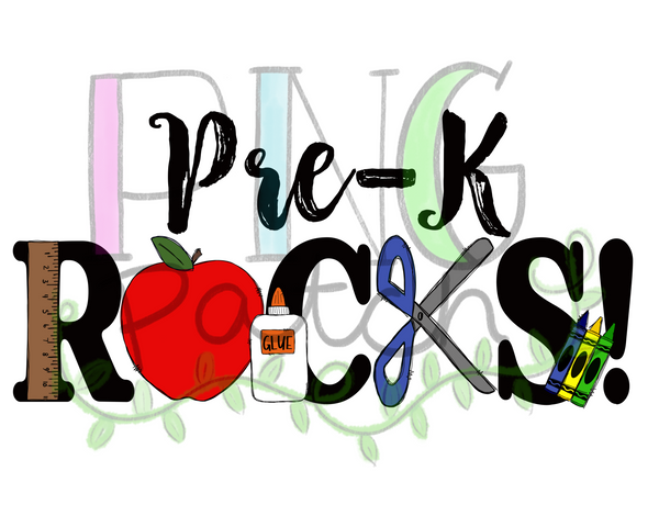 Pre-K Rocks, Back To School PNG File, Student Sublimation Design