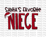Santa's Favorite Niece, Family Christmas PNG Files, Holiday Sublimation Design