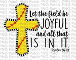 Softball Cross, Let the Field be Joyful and All that is in it, Psalm 96:12, Softball PNG File, Cross Sublimation Design