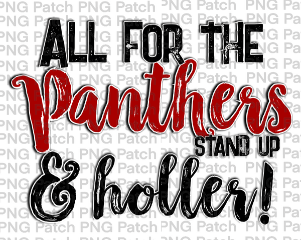 All for the Panthers Stand Up & Holler!, Red Mascot PNG File, Team Sublimation Design