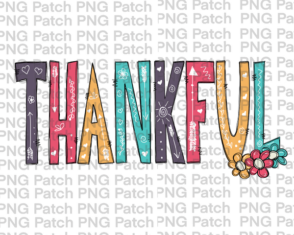 Colorful Thankful with Flourishes, Thanksgiving Sublimation Design, Thankful PNG File