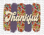 Thankful with Glitter Letters and Floral and Purple Paint Brush Background, Thanksgiving Sublimation Design, Thankful PNG File