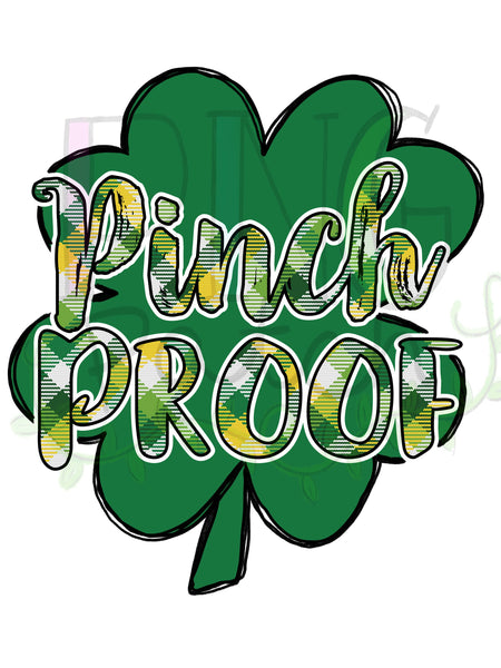 Green Four Leaf Clover, Pinch Proof, St. Patrick's Day